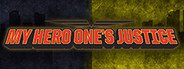MY HERO ONE'S JUSTICE