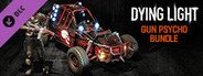 Dying Light - Gun Psycho Bundle
