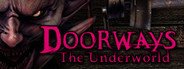 Doorways: The Underworld