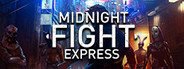Midnight Fight Express