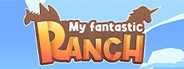 My Fantastic Ranch