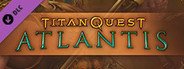 Titan Quest: Atlantis