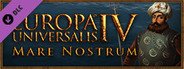 Expansion - Europa Universalis IV: Mare Nostrum