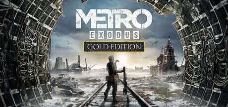 Metro Exodus Gold Edition